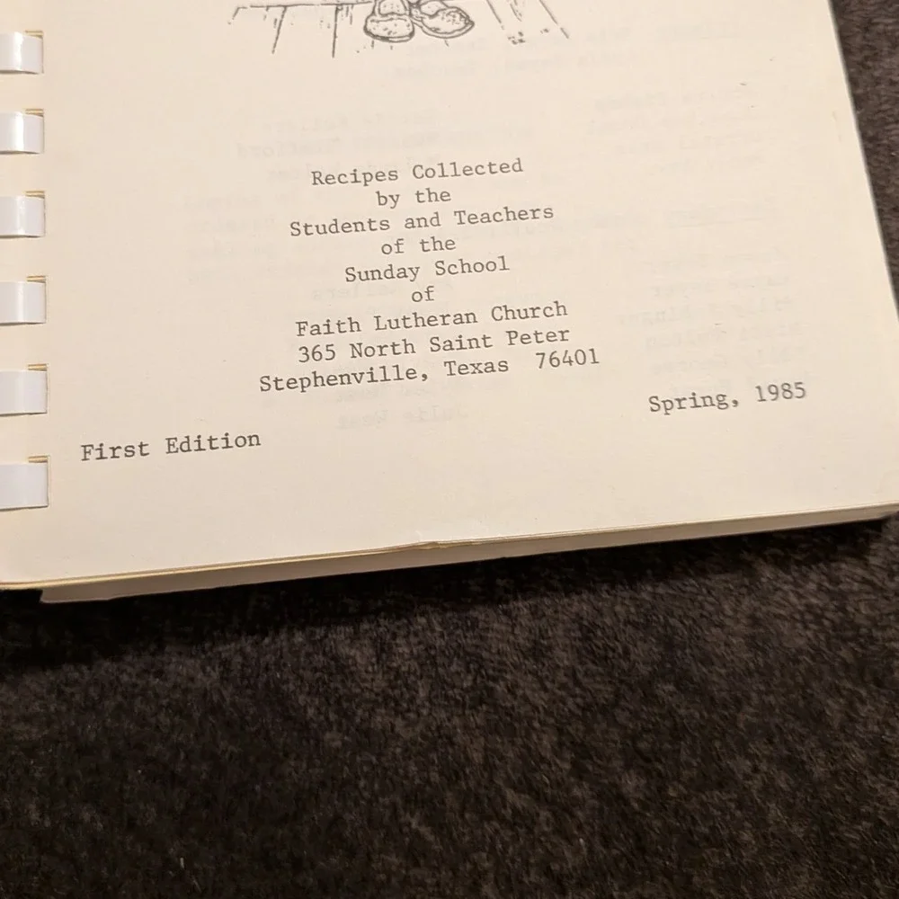 Favorite Foods From Faith 1985 First Edition‎ Texas Church Community Cookbook